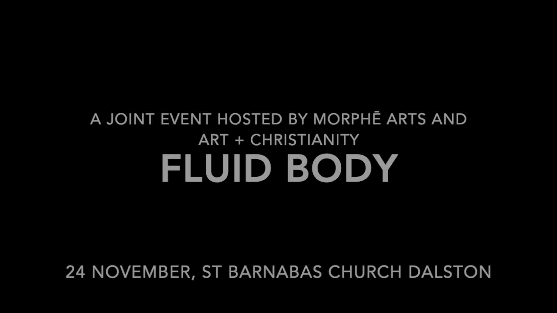 Joint event hosted by Morphē Arts and Art + Christianity: Fluid Body