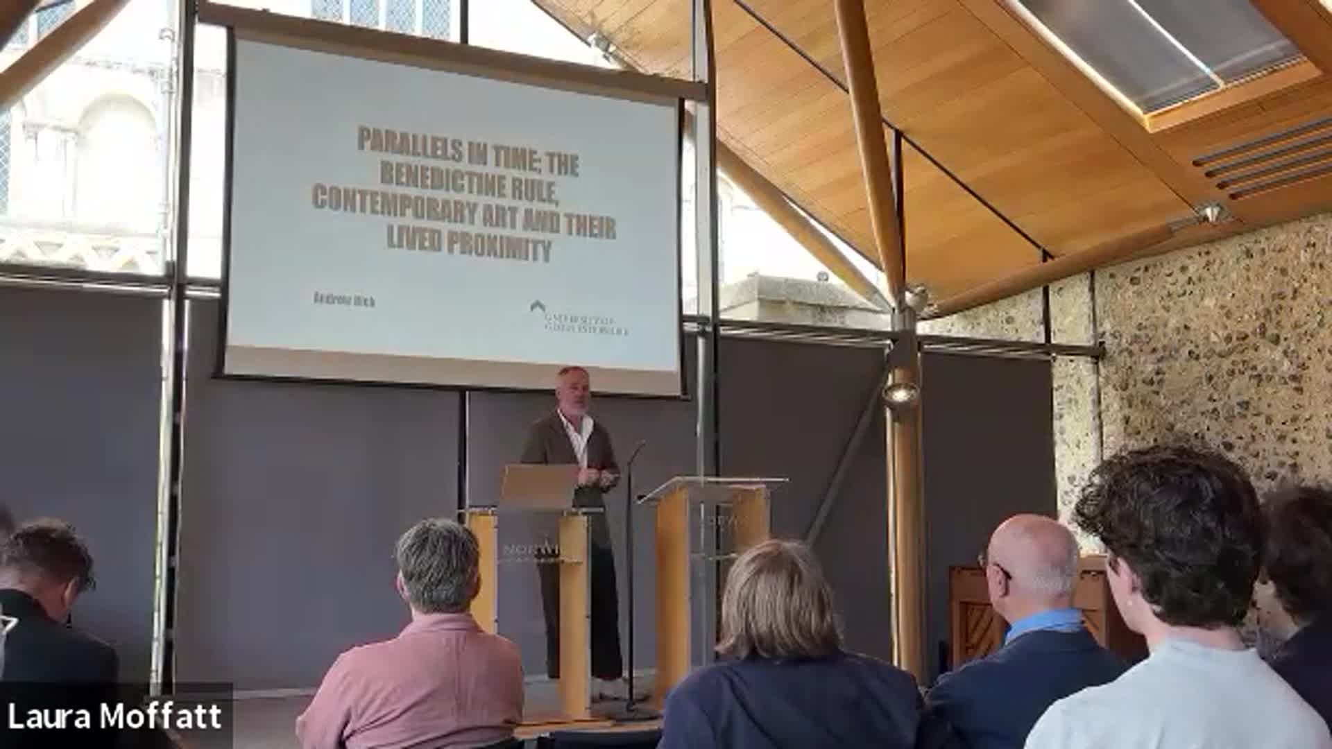Art and Monasticism Symposium - ‘Parallels in time; The Benedictine Rule, contemporary art, and their lived proximity.’