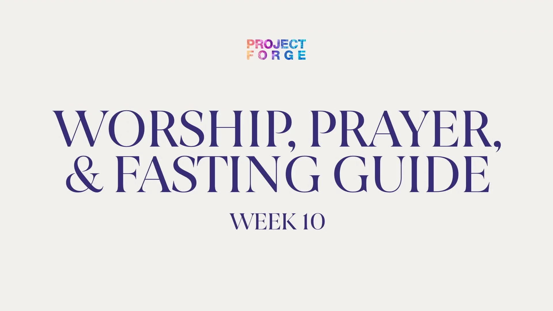 Week 10 - John 17:10